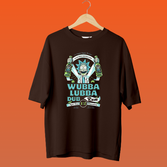 WUBBA DUBBA DUM RUM / RICK AND MORTY OVERSIZED T-SHIRTS