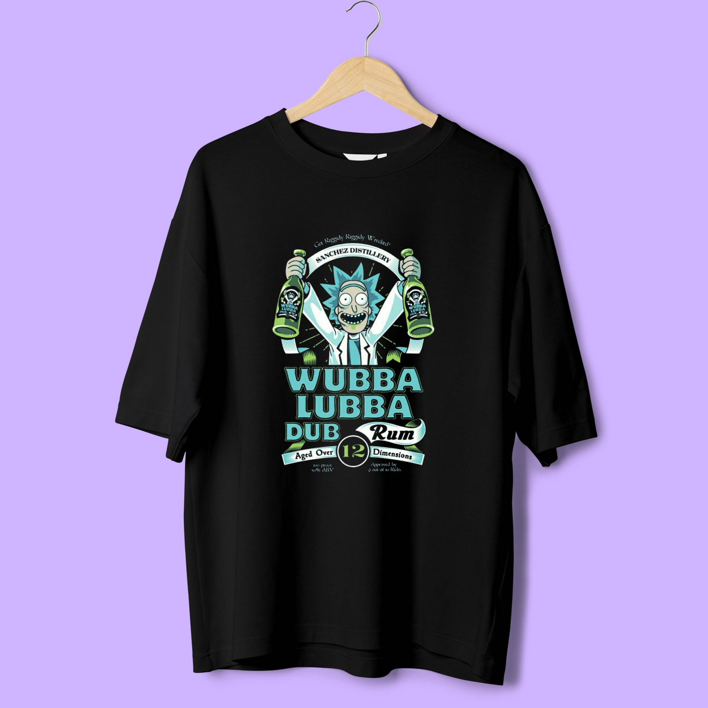 WUBBA DUBBA DUM RUM / RICK AND MORTY OVERSIZED T-SHIRTS