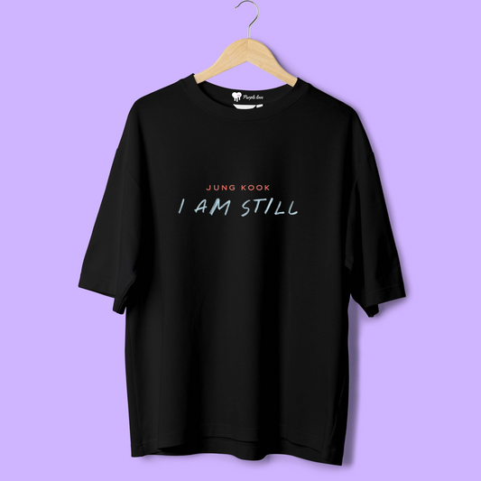 I AM STILL JUNGKOOK OVERSIZED BTS T-SHIRT